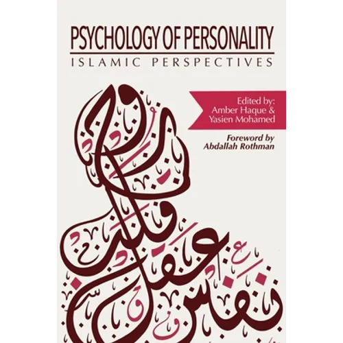 Psychology of Personality: Islamic Perspectives - Paperback