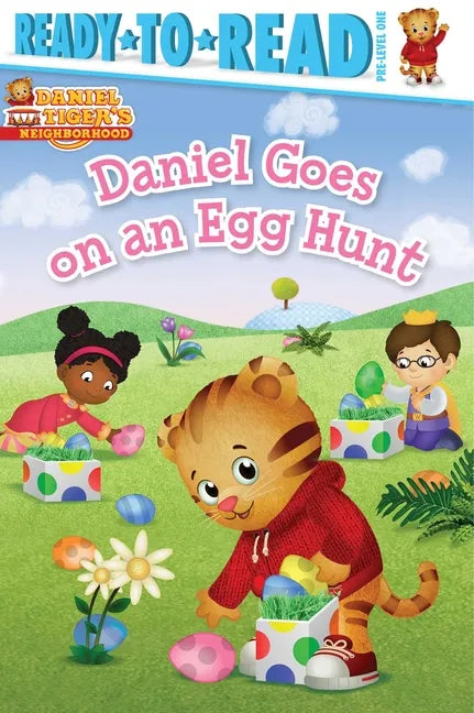 Daniel Goes on an Egg Hunt: Ready-To-Read Pre-Level 1 - Paperback
