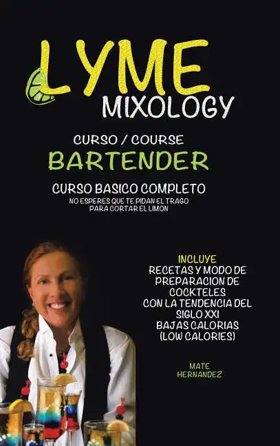 Lyme mixology curso - Hardcover