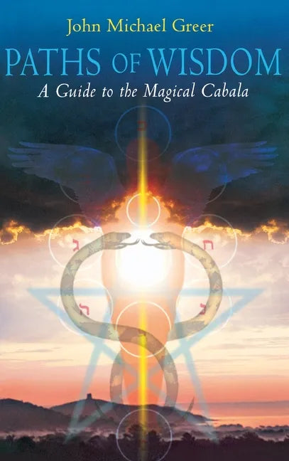 Paths of Wisdom - Hardcover