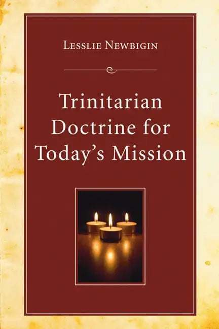 Trinitarian Doctrine for Today's Mission - Paperback