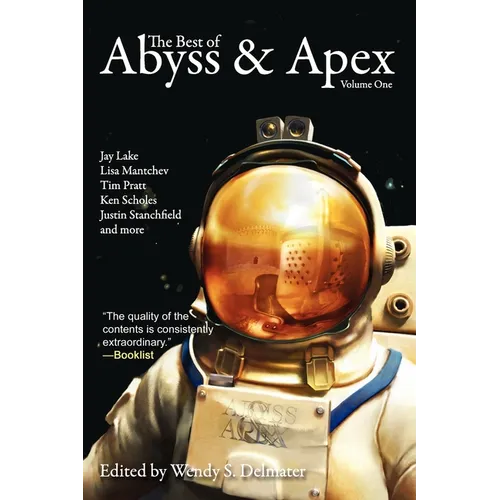 The Best of Abyss & Apex Volume One - Paperback