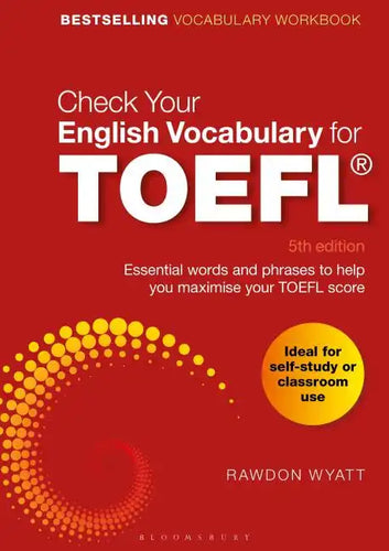 Check Your English Vocabulary for TOEFL: Essential Words and Phrases to Help You Maximise Your TOEFL Score - Paperback