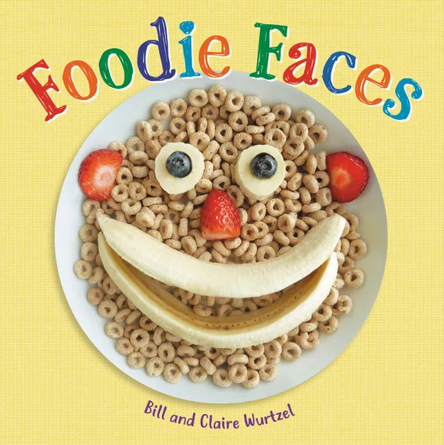 Foodie Faces - Hardcover