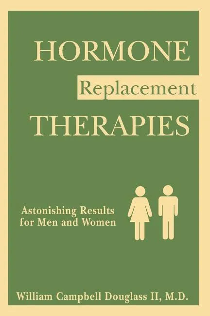 Hormone Replacement Therapies - Paperback