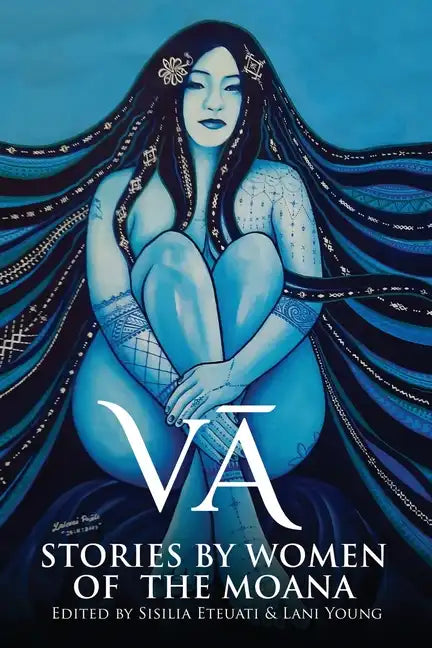 Vā: Stories by Women of the Moana - Paperback