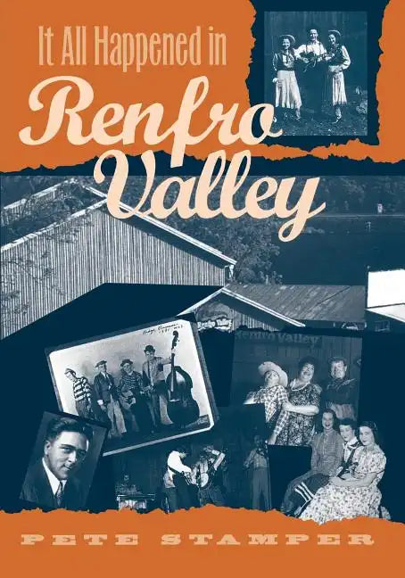 It All Happened in Renfro Valley - Paperback