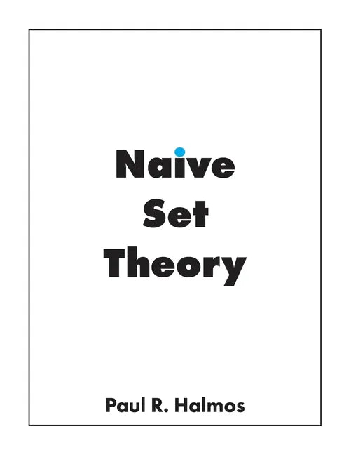 Naive Set Theory - Paperback