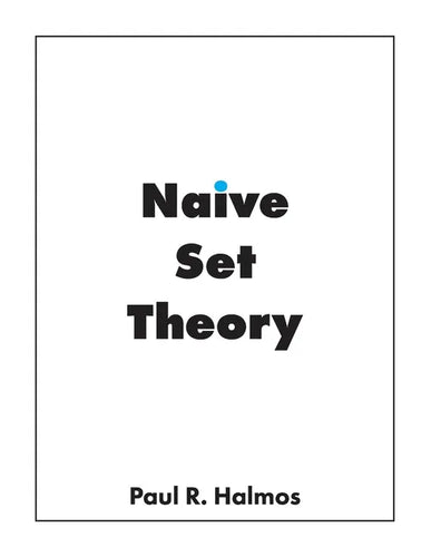 Naive Set Theory - Paperback