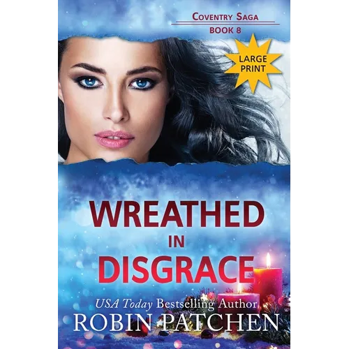 Wreathed in Disgrace: Large Print Edition - Paperback
