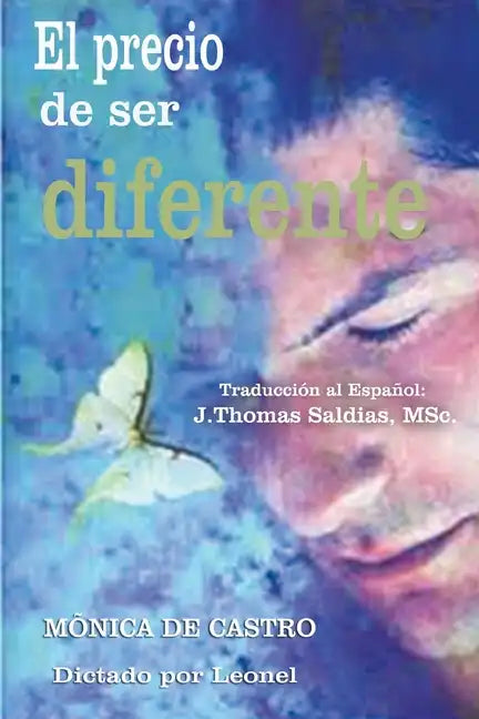 El Precio de Ser Diferente - Paperback