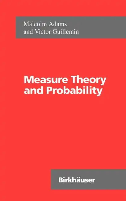 Measure Theory and Probability - Hardcover