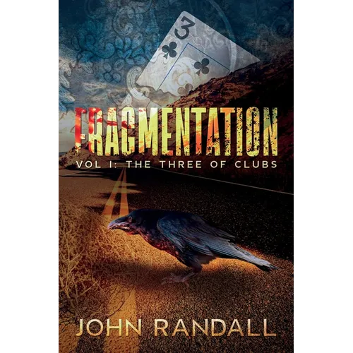 Fragmentation: The Three of Clubs - Paperback