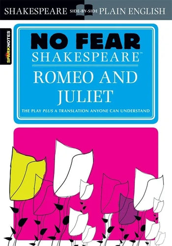 Romeo and Juliet (No Fear Shakespeare): Volume 2 - Paperback