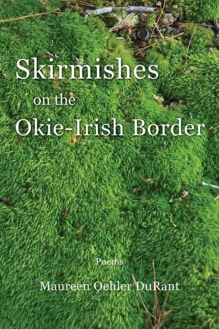 Skirmishes on the Okie-Irish Border - Paperback