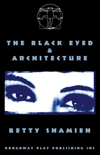 The Black Eyed & Architecture - Paperback