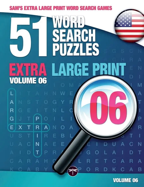 Sam's Extra Large-Print Word Search Games: 51 Word Search Puzzles, Volume 6: Brain-stimulating puzzle activities for many hours of entertainment - Paperback