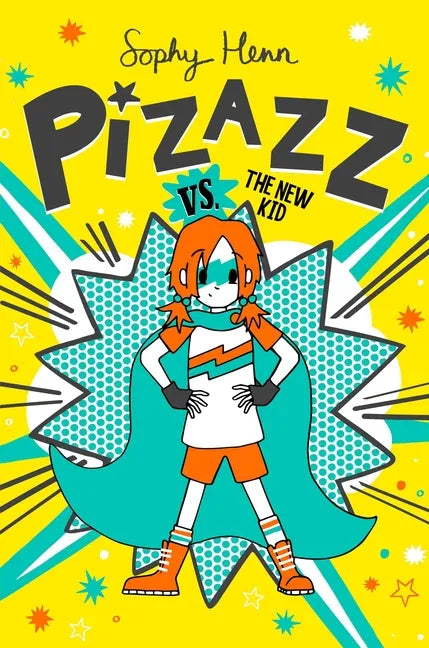 Pizazz vs. the New Kid - Paperback
