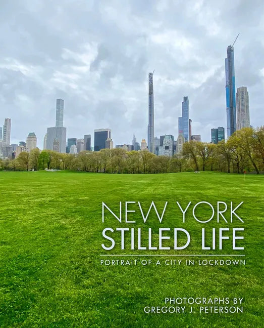 New York: Stilled Life - Hardcover
