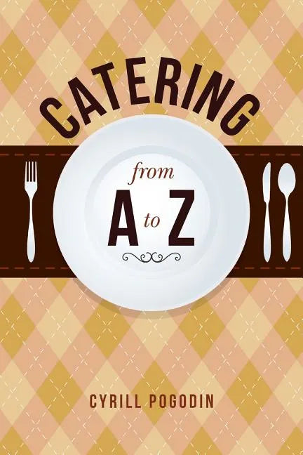 Catering from A to Z - Paperback
