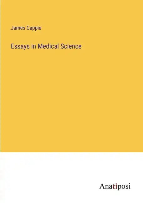 Essays in Medical Science - Paperback