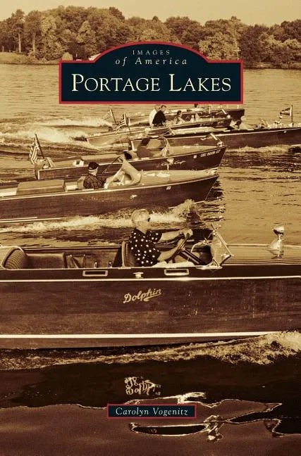 Portage Lakes - Hardcover