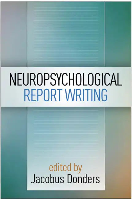 Neuropsychological Report Writing - Paperback