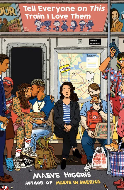 Tell Everyone on This Train I Love Them - Paperback