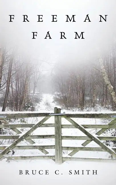 Freeman Farm - Hardcover
