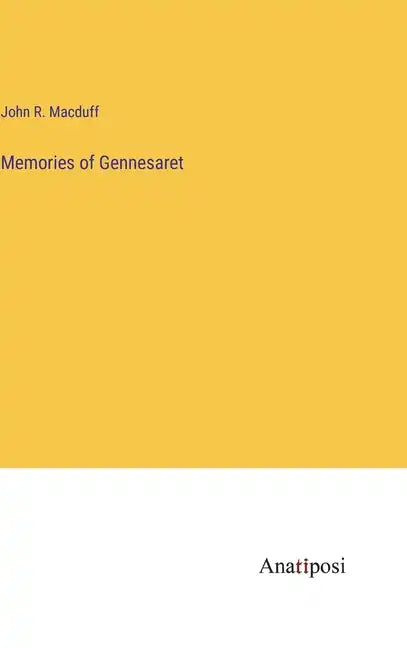 Memories of Gennesaret - Hardcover