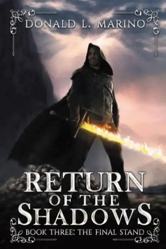 Return of the Shadows Book Three: The Final Stand - Paperback