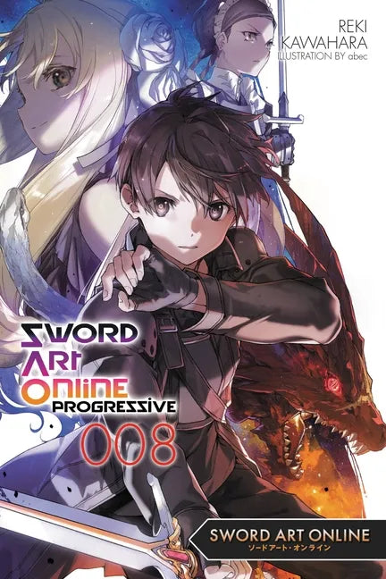 Sword Art Online Progressive 8 (Light Novel): Volume 8 - Paperback