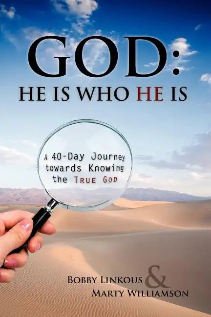 God: He Is Who He Is - Paperback