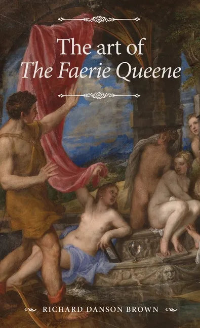 The Art of the Faerie Queene - Paperback