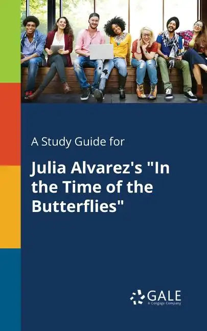 A Study Guide for Julia Alvarez's 