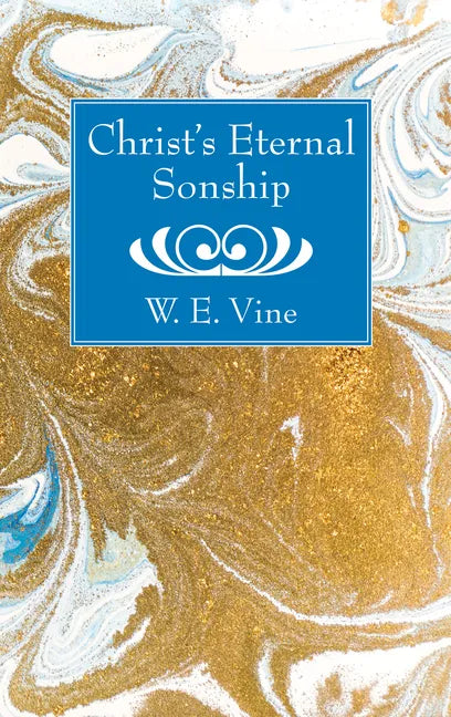Christ's Eternal Sonship - Paperback