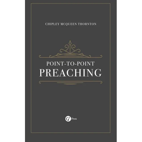 Point-to-Point Preaching - Paperback
