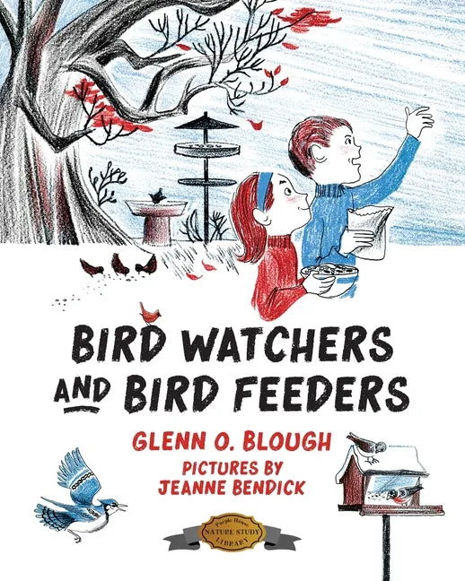 Bird Watchers and Bird Feeders - Paperback