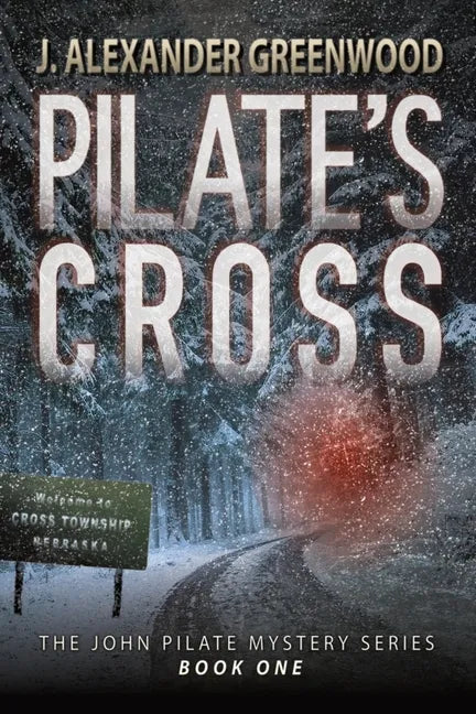 Pilate's Cross: Washing Your Hands of Murder Isn't Easy - Paperback