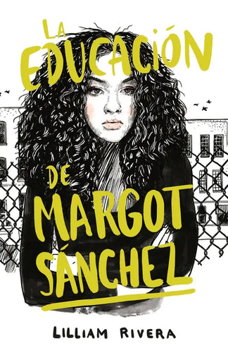 La Educación de Margot Sánchez / The Education of Margot Sanchez - Paperback