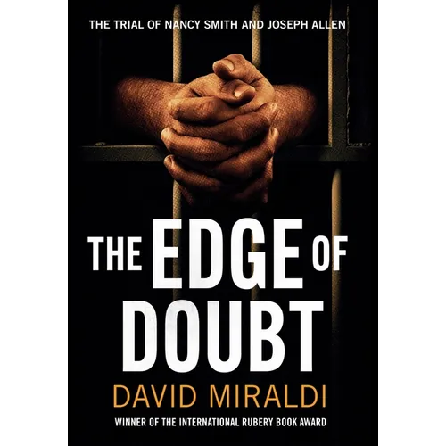 The Edge of Doubt: The Trial of Nancy Smith and Joseph Allen - Hardcover