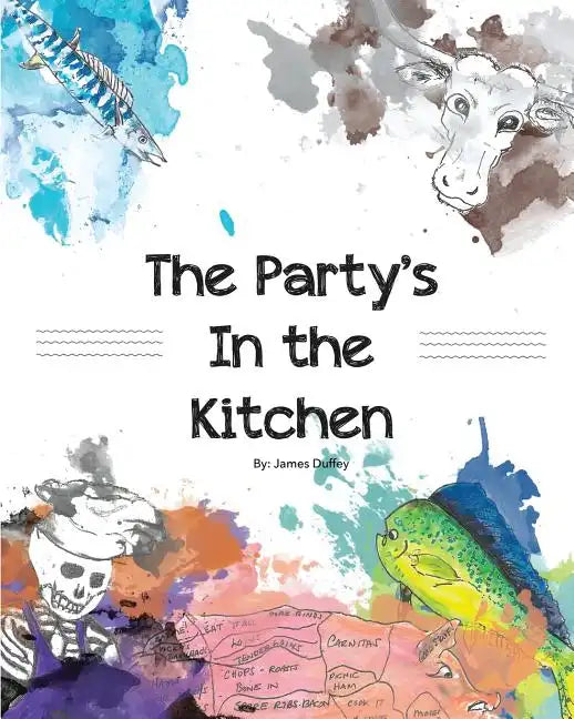 The Party's In the Kitchen - Paperback