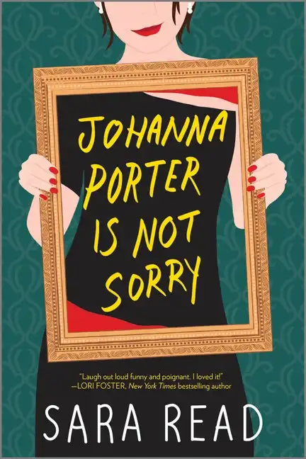 Johanna Porter Is Not Sorry - Paperback