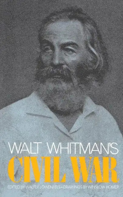 Walt Whitman's Civil War - Paperback