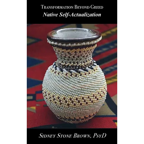 Transformation Beyond Greed - Hardcover