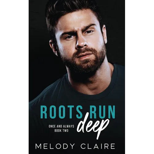 Roots Run Deep - Paperback