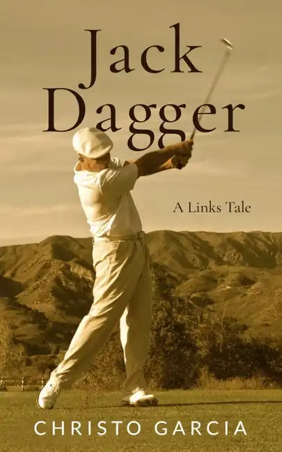 Jack Dagger: A Links Tale - Paperback