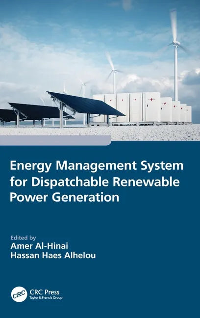 Energy Management System for Dispatchable Renewable Power Generation - Hardcover