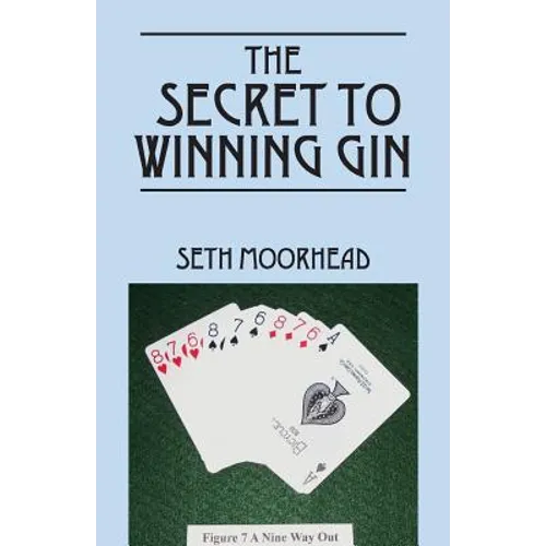 The Secret to Winning Gin - Paperback