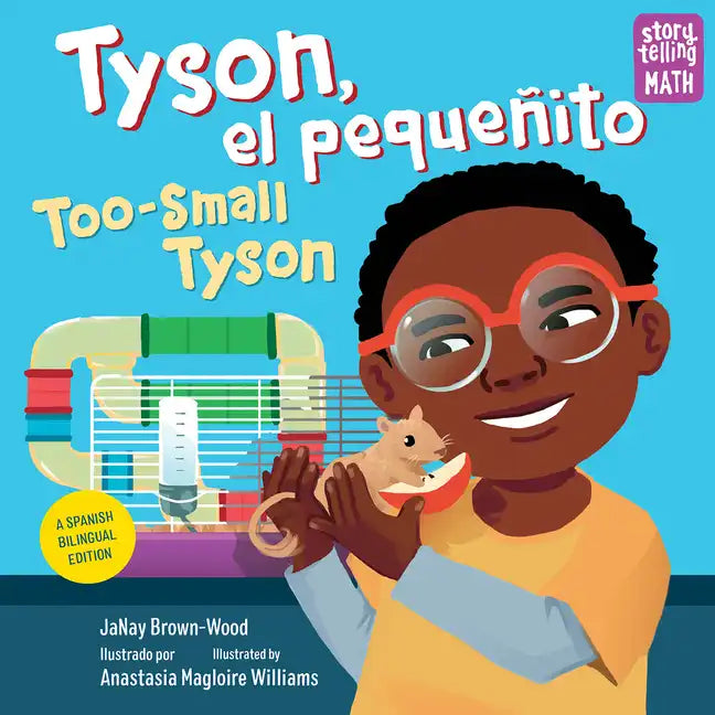 Tyson, El Pequeñito / Too-Small Tyson (Spanish Bilingual Edition) - Hardcover